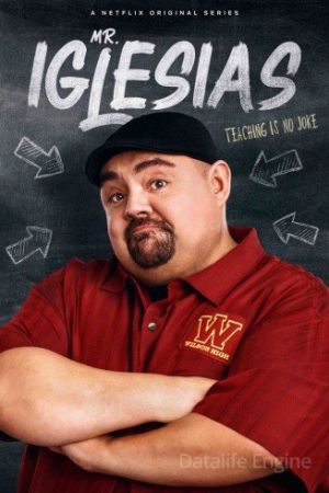 Mr. Iglesias streaming guardaserie