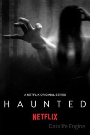 Haunted streaming guardaserie