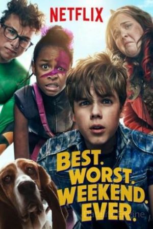 Best Worst Weekend Ever streaming guardaserie