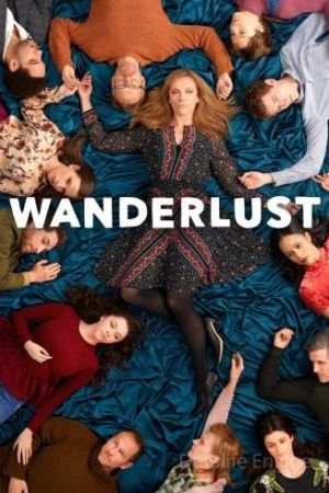 Wanderlust streaming guardaserie