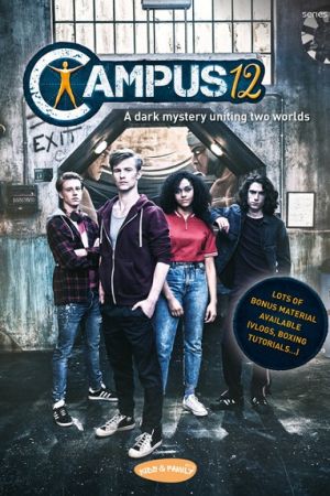 Il mistero di Campus 12 streaming guardaserie