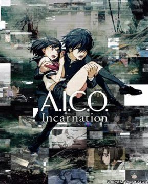 A.I.C.O. Incarnation streaming guardaserie