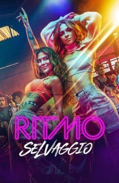 Ritmo selvaggio streaming guardaserie
