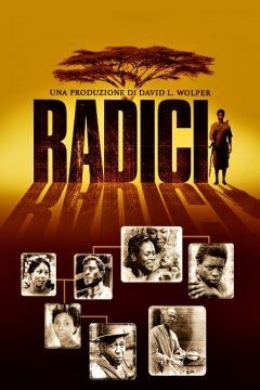 Radici (1977) streaming guardaserie