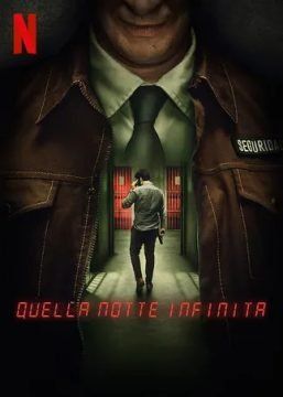 Quella notte infinita (2022) streaming guardaserie