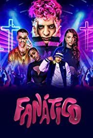 Fanático (2022) streaming guardaserie