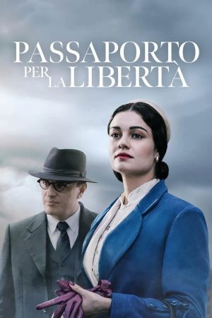 Passaporto per la libertà streaming guardaserie