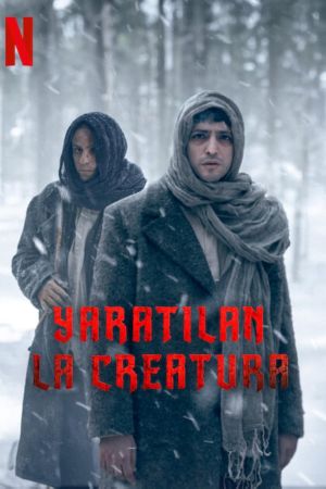 Yaratilan – La creatura streaming guardaserie