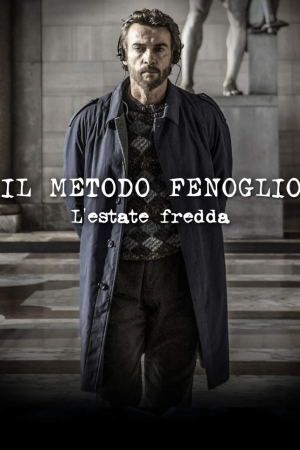Il metodo Fenoglio – L’estate fredda streaming guardaserie