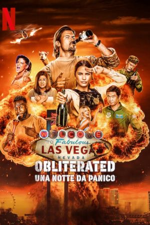 Obliterated - Una notte da panico streaming guardaserie