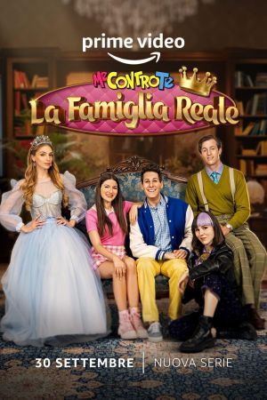 Me contro Te - La famiglia reale streaming guardaserie