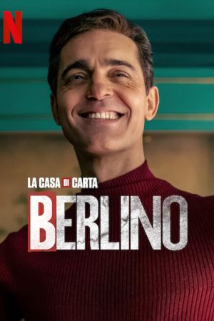 Berlino - La casa di carta streaming guardaserie
