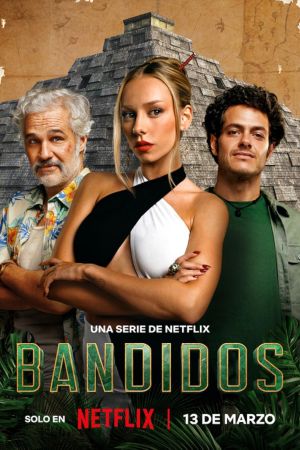 Bandidos streaming guardaserie