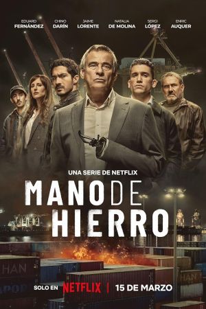 Mano de hierro streaming guardaserie