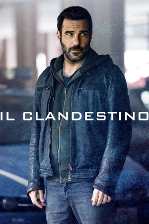 Il clandestino streaming guardaserie