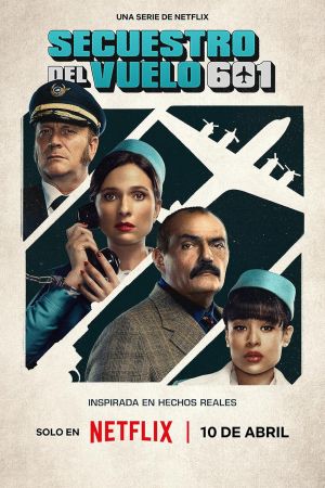 Il sequestro del volo 601 streaming guardaserie