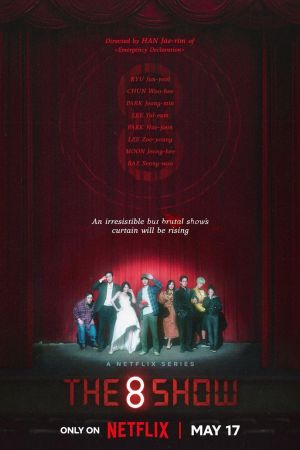 The 8 Show streaming guardaserie
