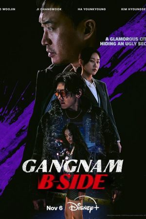 Gangnam B-Side streaming guardaserie