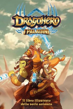 Dragonero - I Paladini streaming guardaserie