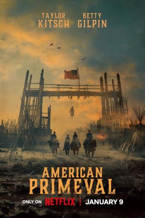 American Primeval streaming guardaserie
