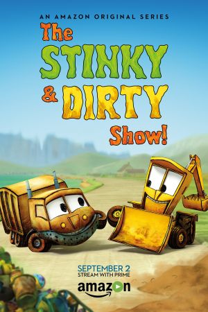 The Stinky & Dirty Show streaming guardaserie