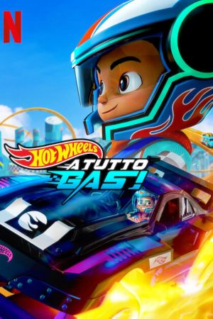 Hot Wheels, a tutto gas! streaming guardaserie
