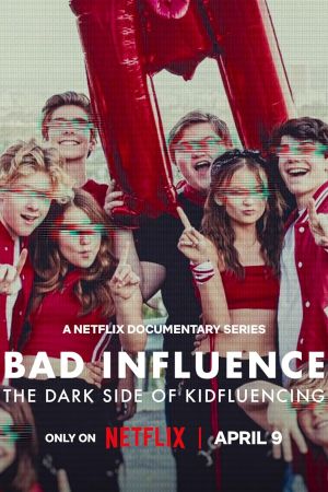 Bad Influence - il lato oscuro dei giovani influencer streaming guardaserie