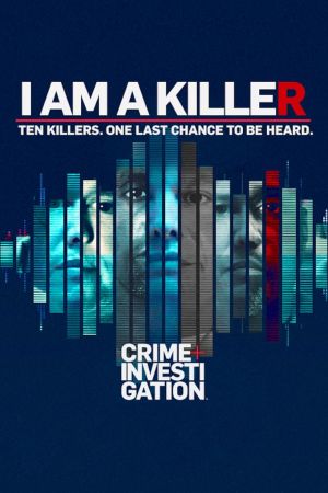 I Am a Killer - Nel braccio della morte streaming guardaserie