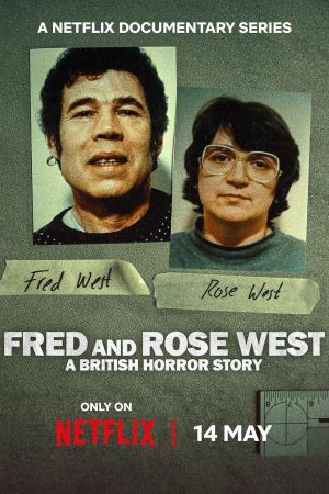 A British Horror Story - la storia di Fred e Rose West streaming guardaserie