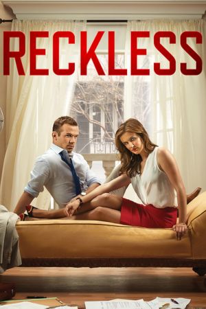 Reckless streaming guardaserie