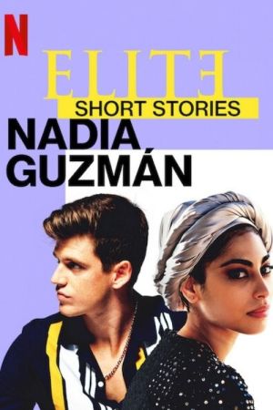 Elite storie brevi: Nadia Guzmán streaming guardaserie